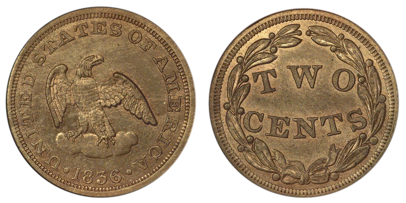 an 1836 two-cent pattern, decades before the denomination was adopted